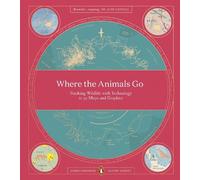 Oliver Uberti James Cheshire Where The Animals Go (Tascabile)