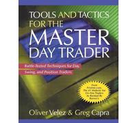 Oliver Velez Tools and Tactics for the Master Day Trader (PB) (Tascabile)