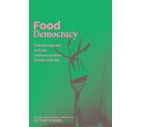 Oliver Vodeb Food Democracy (Tascabile)