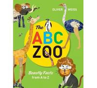 Oliver Weiss The ABC Zoo (Copertina rigida)