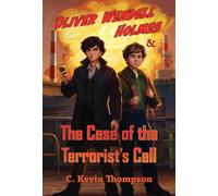 Oliver Wendell Holmes and The Case of the Terrorist's Cell