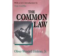 Oliver Wendell Holmes Jr. The Common Law (Tascabile)