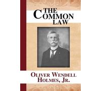 Oliver Wendell Holmes The Common Law (Tascabile)