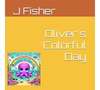 Oliver's Colorful Day