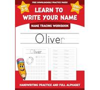Oliver's Name Tracing Workbook: Learn to Write Your Name with Letter Tracing, Handwriting Practice, and Fun Preschool Activities for Ages 3-5