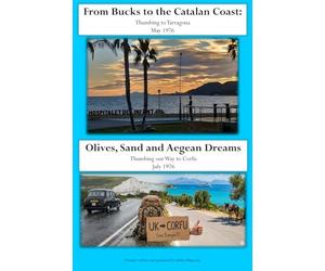 Olives, Sand and Aegean Dreams: Thumbing our Way to Corfu 1976