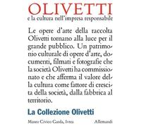 OLIVETTI E LA CULTURA NEL'IMPRESA RESPONSABILE - 2021 - Allemandi
