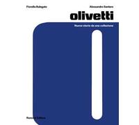 Olivetti. Nuove storie da una collezione
