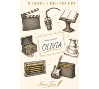 Olivia: 10 Legends. 1 Name. Your Story. A Keepsake Gift Book About the Name Olivia