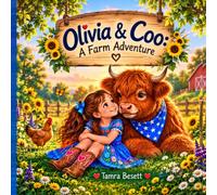 Olivia and Coo: A Farm Adventure