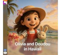Olivia and Doudou in Hawaii: A Magical Hawaii Beach Adventure for Kids