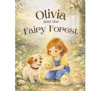Olivia and the Fairy Forest