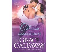 Olivia and the Masked Duke: A Steamy Age Gap Victorian Romance: 1 - NUOVO