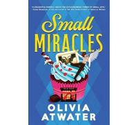 Olivia Atwater Small Miracles (Tascabile)