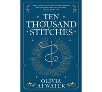 Olivia Atwater Ten Thousand Stitches (Tascabile) Regency Faerie Tales