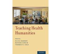 Olivia Banner Teaching Health Humanities (Copertina rigida)