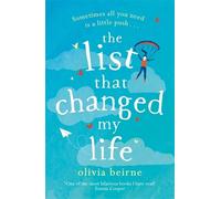 Olivia Beirne The List That Changed My Life (Tascabile)