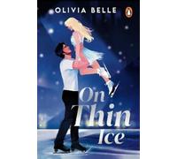 Olivia Belle On Thin Ice (Tascabile) Hearts Off Script