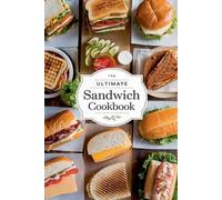 Olivia Bennett The Ultimate Sandwich Cookbook (Tascabile) Dishes