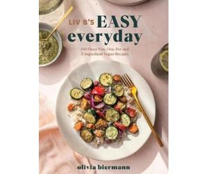 Olivia Biermann LIV B's Easy Everyday (Tascabile)