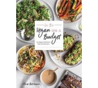 Olivia Biermann LIV B's Vegan on a Budget (Tascabile)