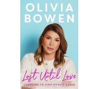 Olivia Bowen Lost Until Love (Copertina rigida)