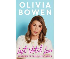 Olivia Bowen Lost Until Love (Copertina rigida)