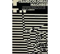Olivia C. Harrison Transcolonial Maghreb (Copertina rigida)