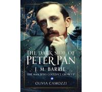 Olivia Camozzi The Dark Side of Peter Pan (Copertina rigida)