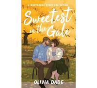 Olivia Dade Sweetest in the Gale (Tascabile) There's Something about Marysburg