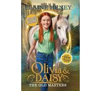 Olivia & Daisy with Antonie de Pluvinel - Deutsche Ausgabe