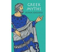 Olivia E Coolidge Greek Myths (Tascabile)