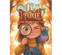 Olivia Foxley and the invisible thief
