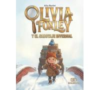 Olivia Foxley y el sabotaje invernal