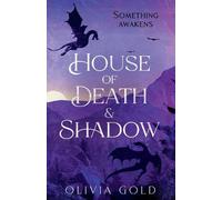 Olivia Gold House of Death and Shadow (Tascabile) Of Gods and War