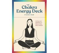 Olivia H. Miller The Chakra Energy Deck (Cards)