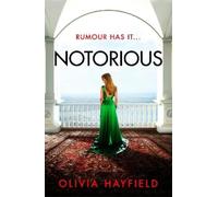 Olivia Hayfield Notorious (Tascabile)