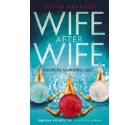 Olivia Hayfield Wife After Wife (Tascabile)