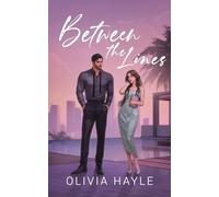 Olivia Hayle Between the Lines (Tascabile)
