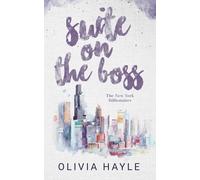 Olivia Hayle Suite on the Boss (Tascabile)