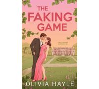 Olivia Hayle The Faking Game (Tascabile)