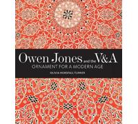 Olivia Horsfall Turner Owen Jones and the V&A (Copertina rigida)