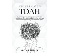 Olivia I Thigpen Esp Mujeres con TDAH (Tascabile) Mente Saludable