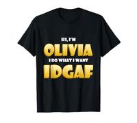 Olivia Joke IDGAF Meme Cute Halloween Costume for Olivias Maglietta