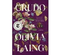 Olivia Laing Crudo (Tascabile)