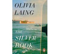 Olivia Laing The Silver Book (Tascabile)