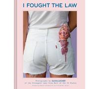 Olivia Locher I Fought the Law (Copertina rigida)