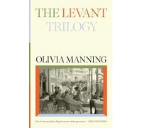 Olivia Manning The Levant Trilogy (Tascabile)