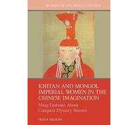 Olivia Milburn Khitan and Mongol Imperial Women in the Chines (Copertina rigida)