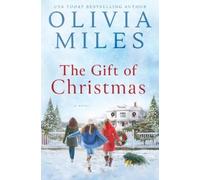 Olivia Miles The Gift of Christmas (Tascabile)